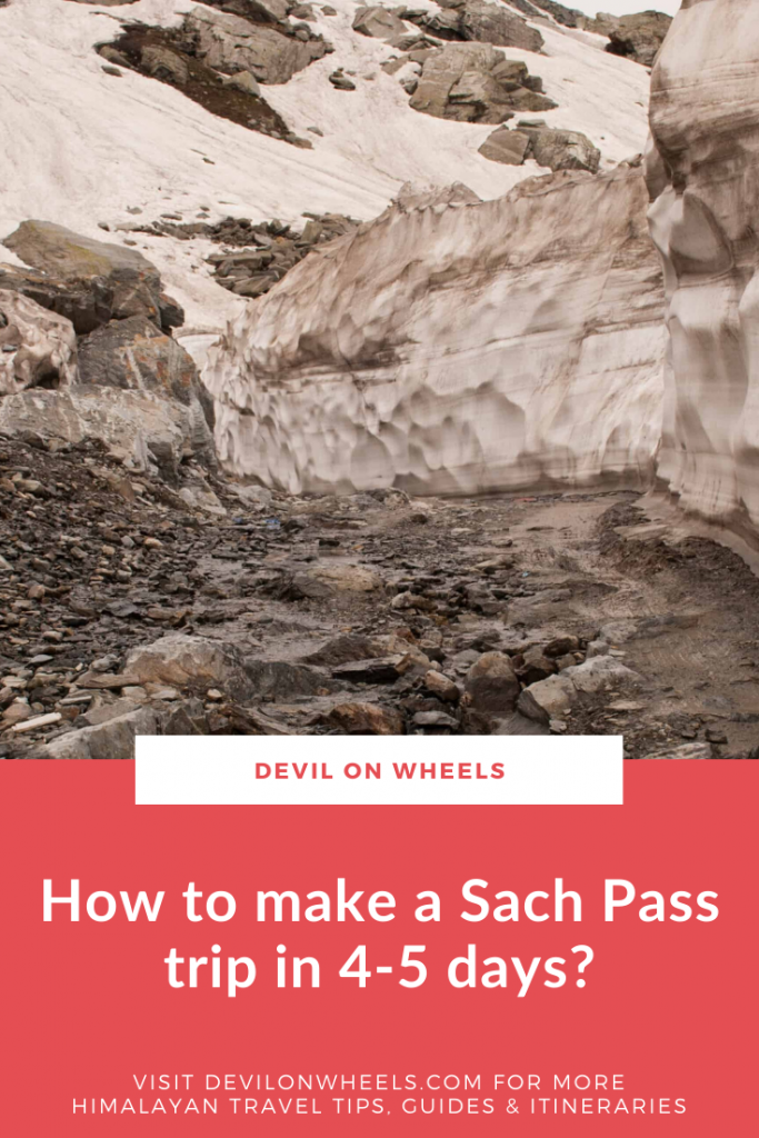 Pangi Valley - Sach Pass Trip in 4-5 Days