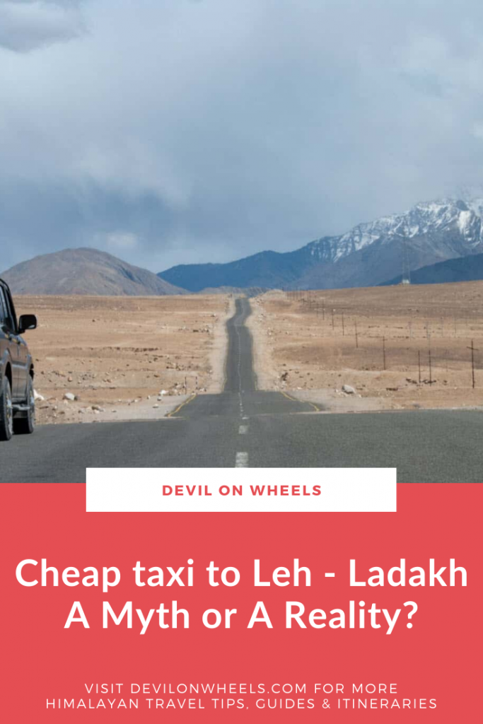 Looking for a cheap private taxi for Leh Ladakh trip?