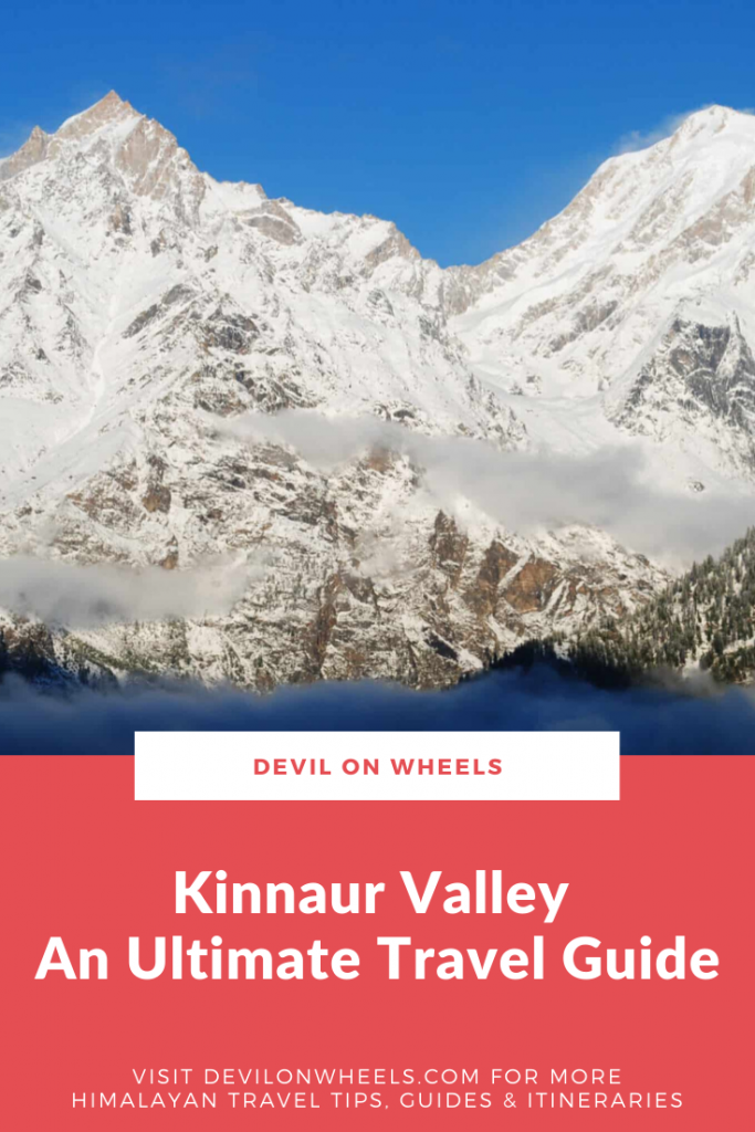 An ultimate travel guide of Kinnaur Valley
