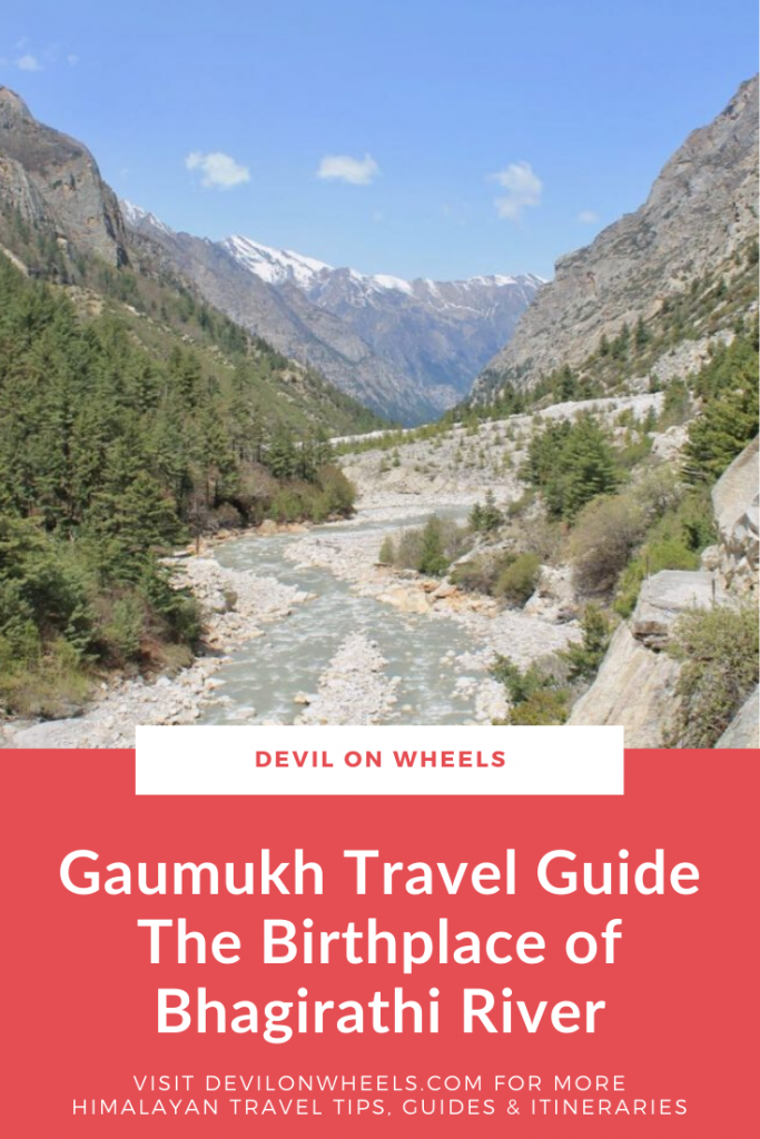 A detailed Gaumukh Travel Guide