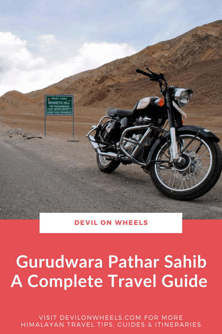 Gurudwara Pathar Sahib - A Complete Guide for Travelers & Tourists