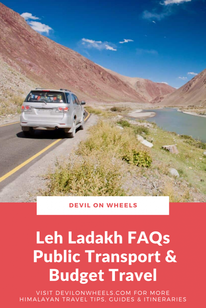 Leh Ladakh FAQs - Public Transport & Budget Travel