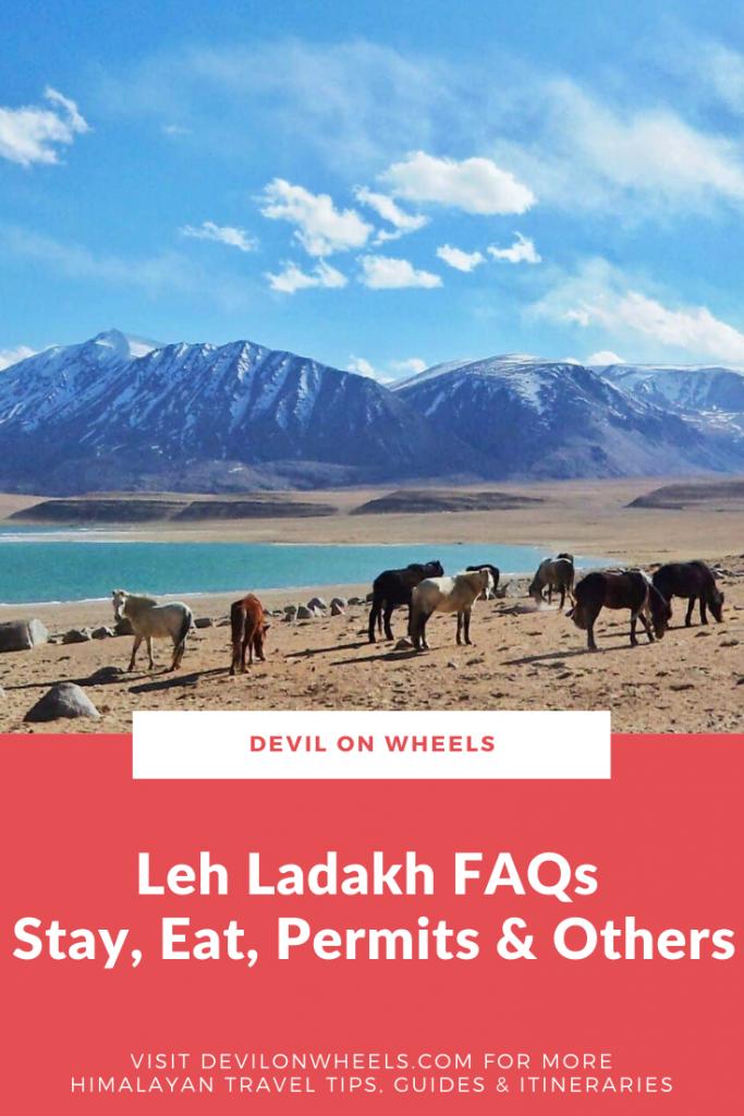 Leh Ladakh FAQs - Stay, Eat, Permits & Others