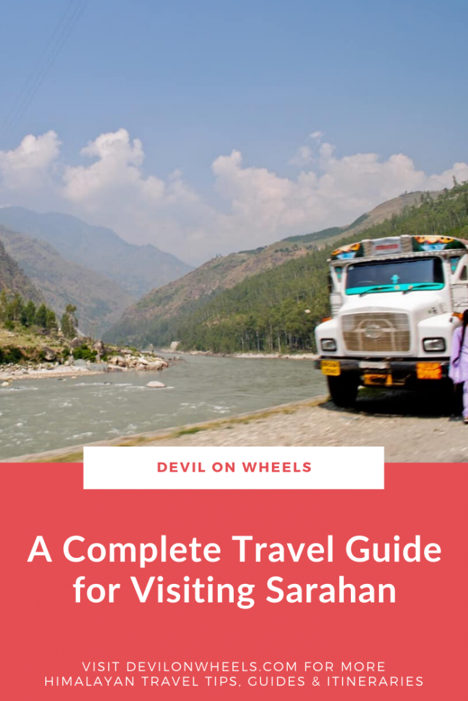 A complete travel guide for visiting Sarahan in Kinnaur Valley