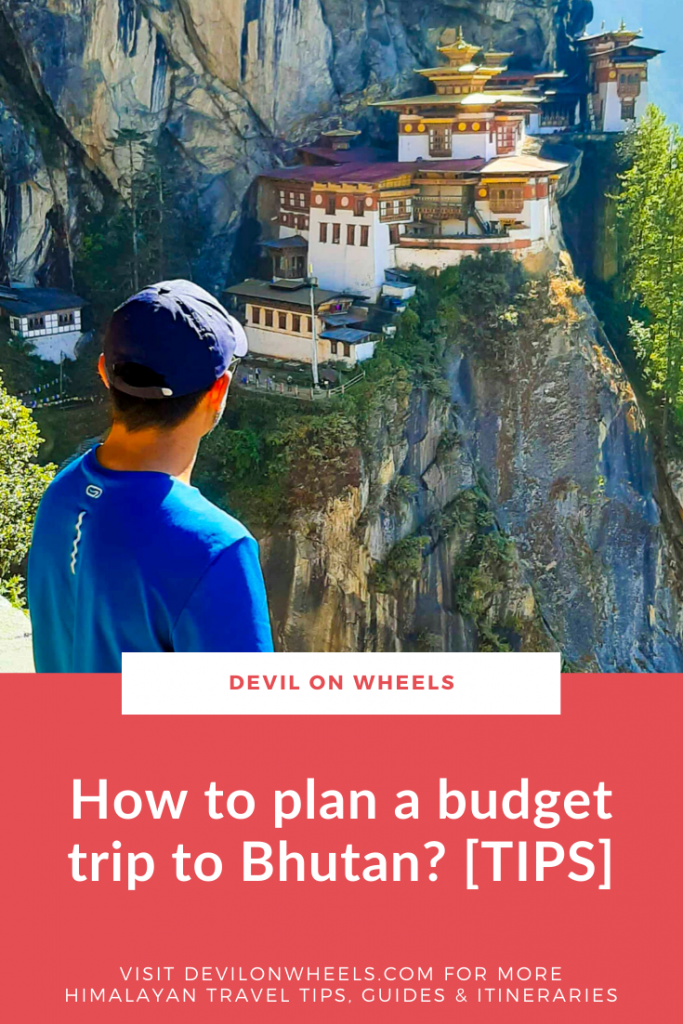 Budget Trip to Bhutan - Important Tips