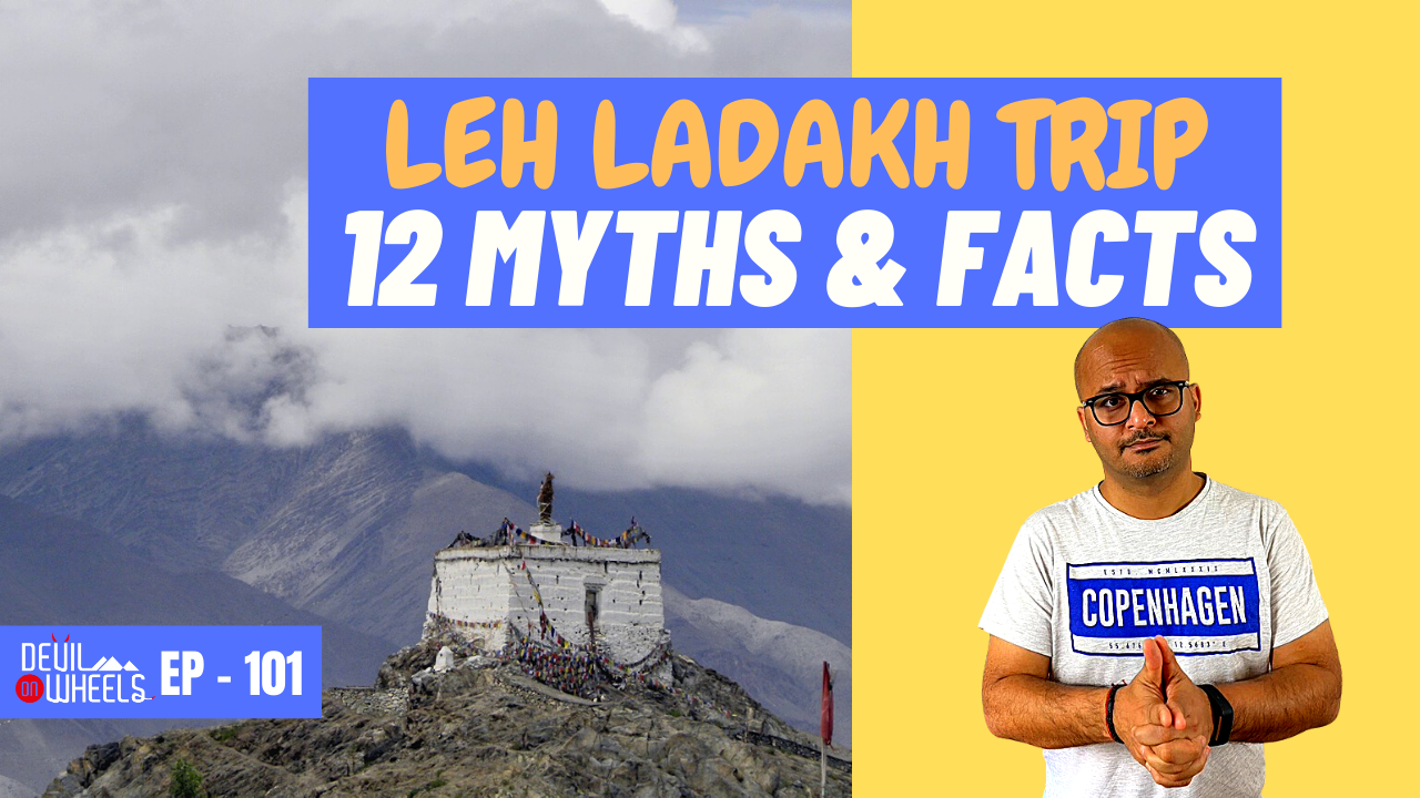 most common myths and facts of leh ladakh trip