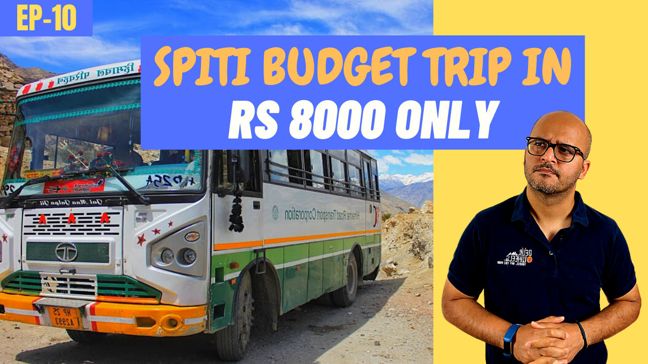 Spiti Valley in Public Transport on Budget
