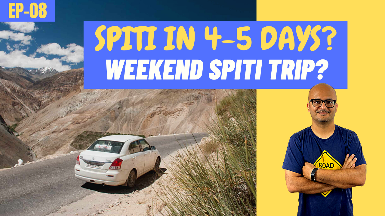 Spiti Valley Trip in 4-5 Days Itinerary